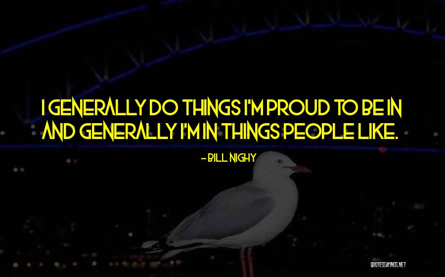 Bill Nighy Quotes 1648172 Bill Nighy Quotes 1648172