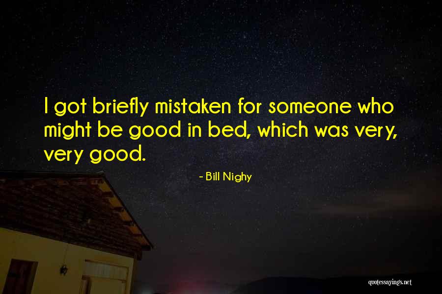 Bill Nighy Quotes 1661842 Bill Nighy Quotes 1661842