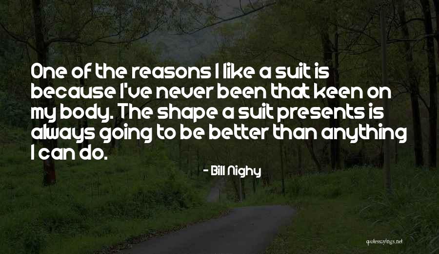 Bill Nighy Quotes 1723885 Bill Nighy Quotes 1723885