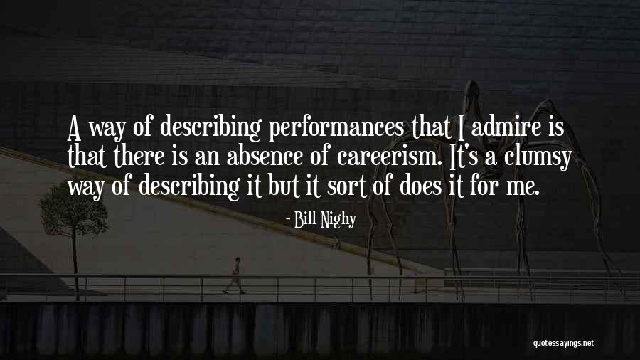 Bill Nighy Quotes 1905007 Bill Nighy Quotes 1905007