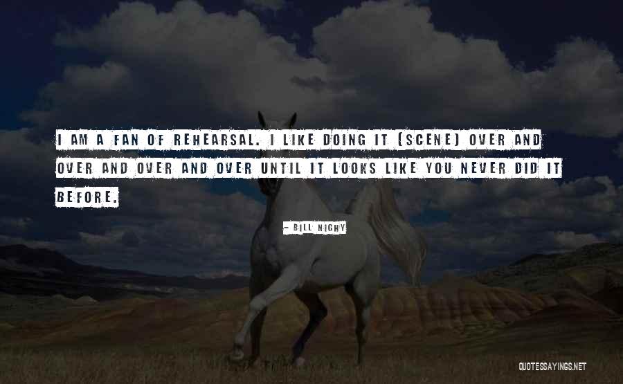 Bill Nighy Quotes 1927095 Bill Nighy Quotes 1927095
