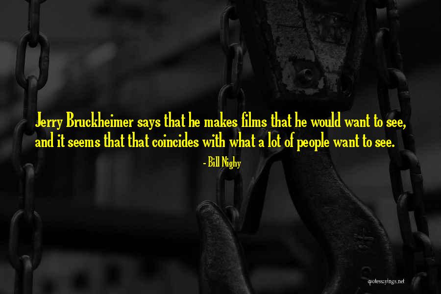 Bill Nighy Quotes 2141164 Bill Nighy Quotes 2141164