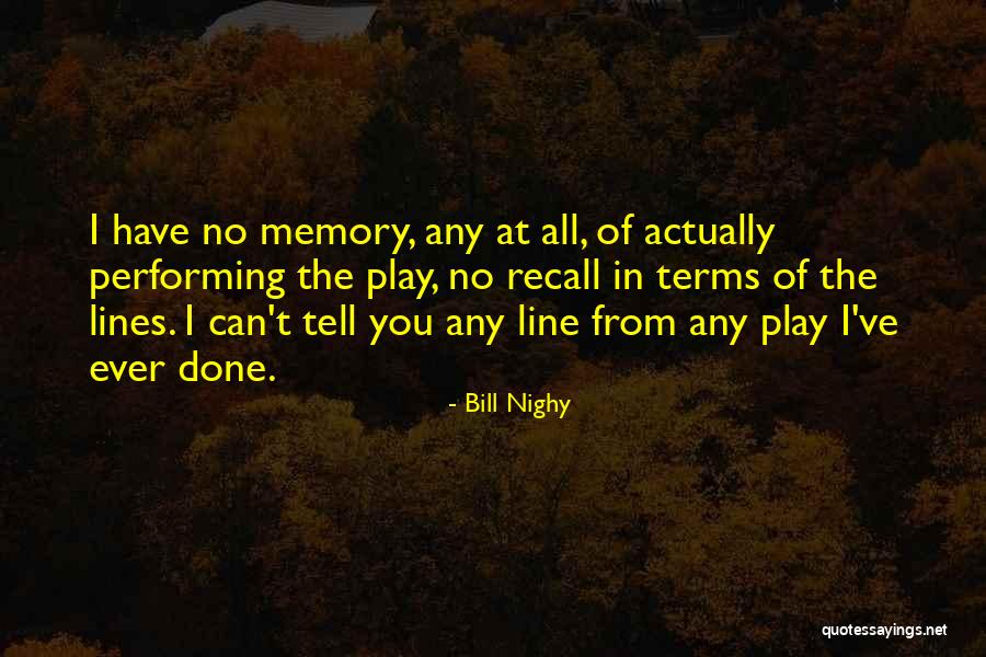 Bill Nighy Quotes 227152