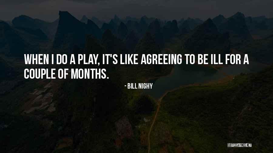 Bill Nighy Quotes 281067