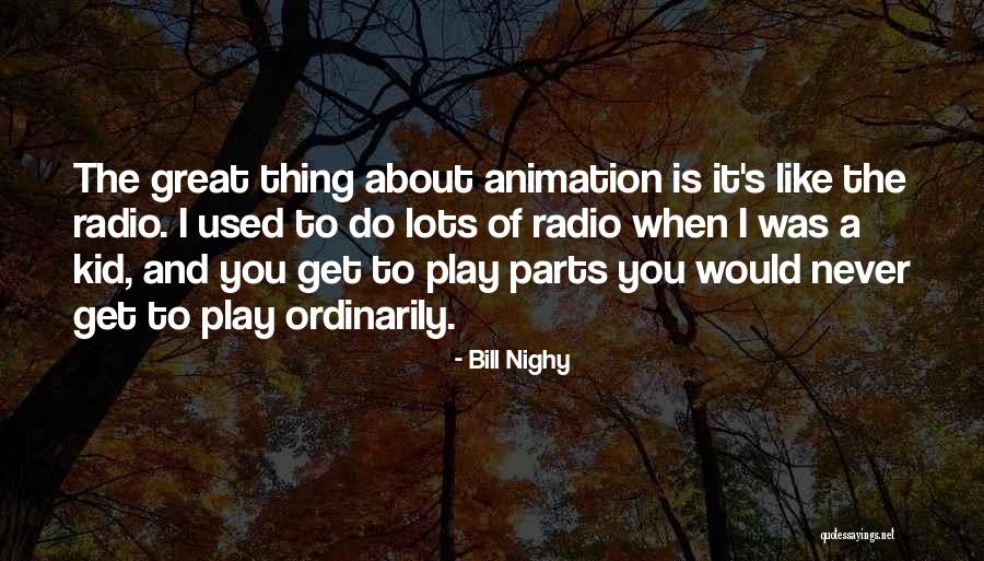 Bill Nighy Quotes 330767