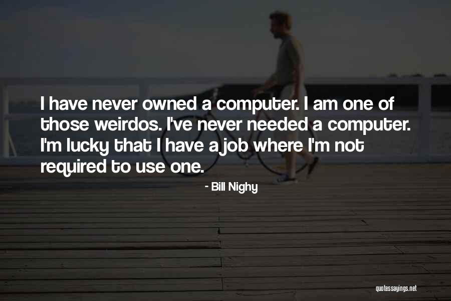 Bill Nighy Quotes 348457 Bill Nighy Quotes 348457
