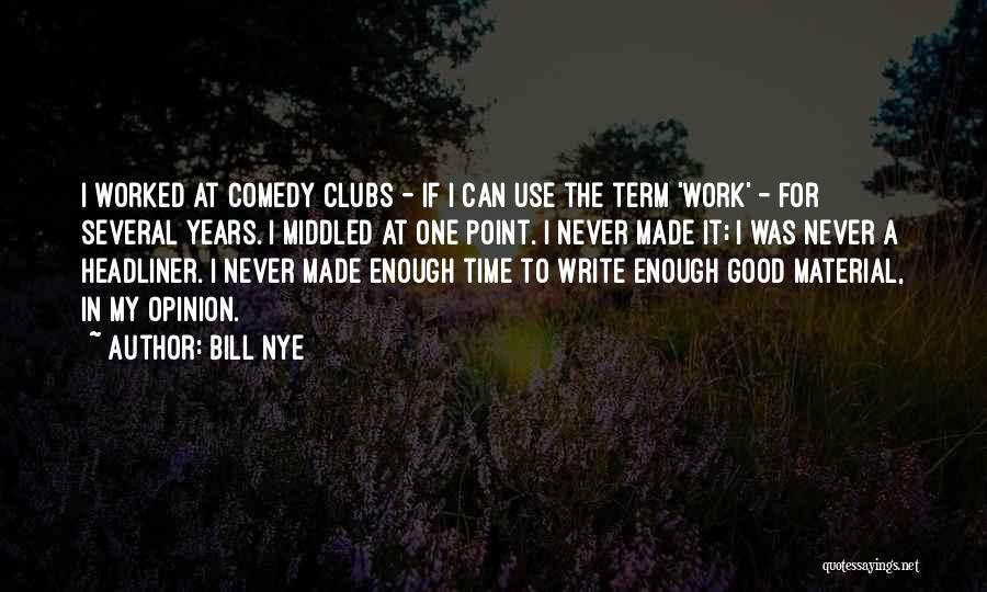 Bill Nye Quotes 1173956