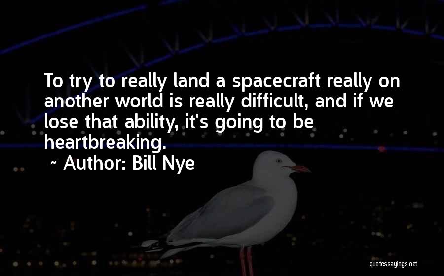 Bill Nye Quotes 1870998
