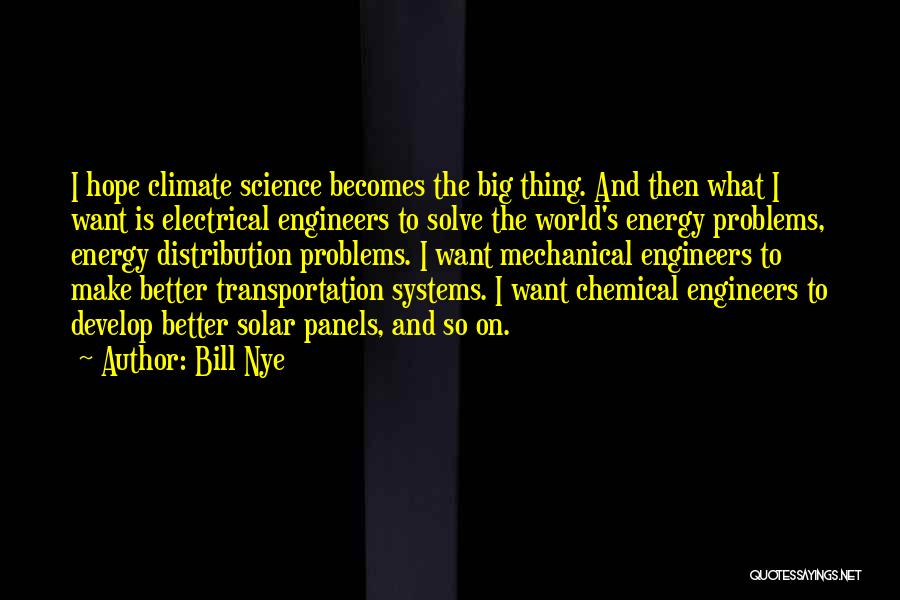 Bill Nye Quotes 1884465