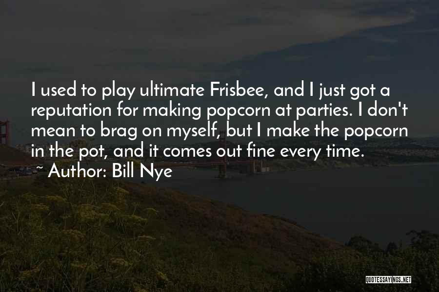 Bill Nye Quotes 575274