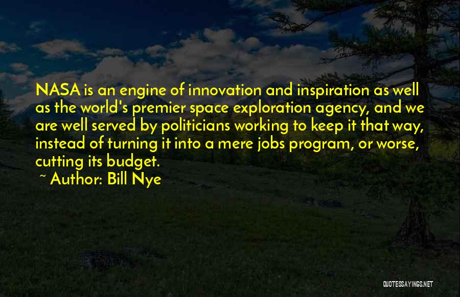 Bill Nye Quotes 992961