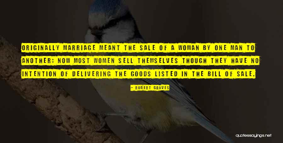 Bill Of Sale Quotes By Robert Graves Bill Of Sale Quotes By Robert Graves