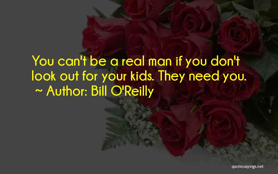 Bill O'Reilly Quotes 1336283