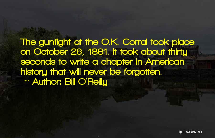 Bill O'Reilly Quotes 1378677