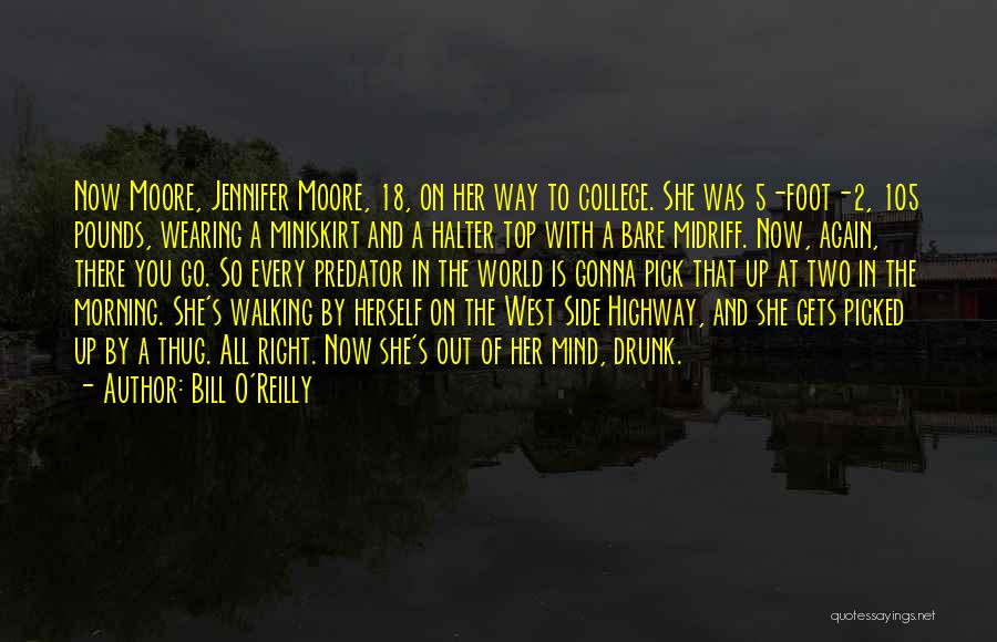 Bill O'Reilly Quotes 1557169