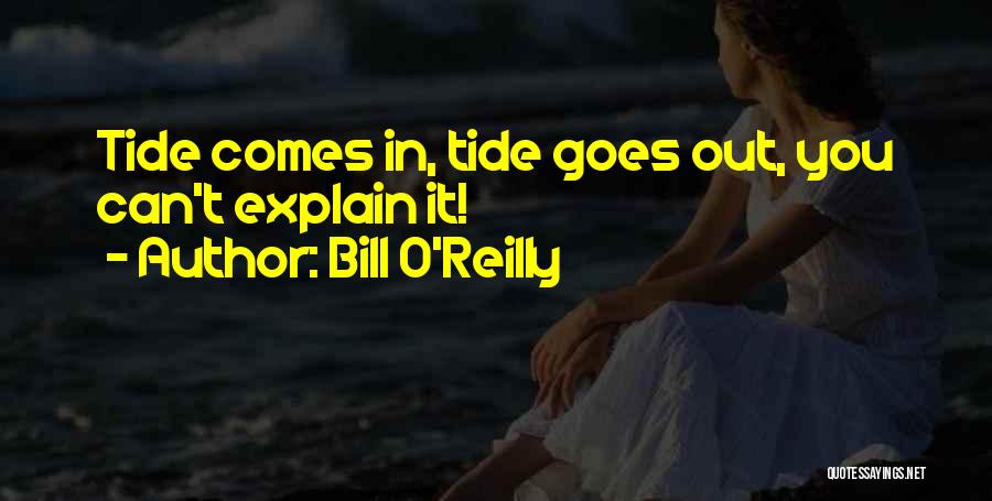 Bill O'Reilly Quotes 2052483