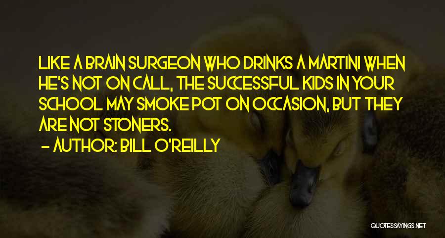 Bill O'Reilly Quotes 2138933