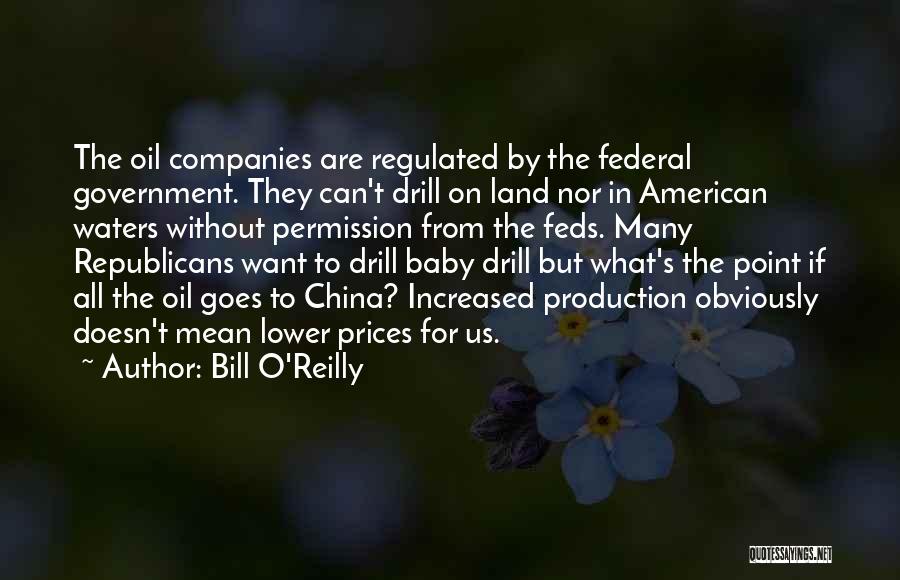 Bill O'Reilly Quotes 325098