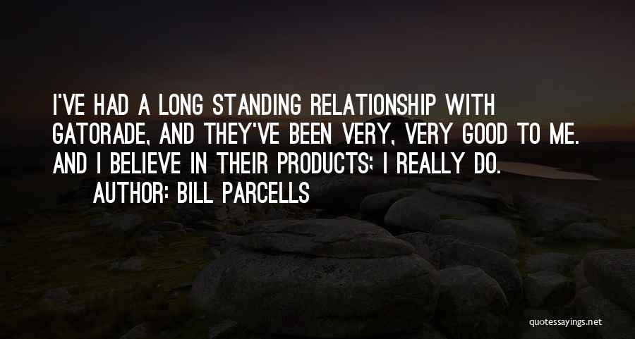 Bill Parcells Quotes 1584001
