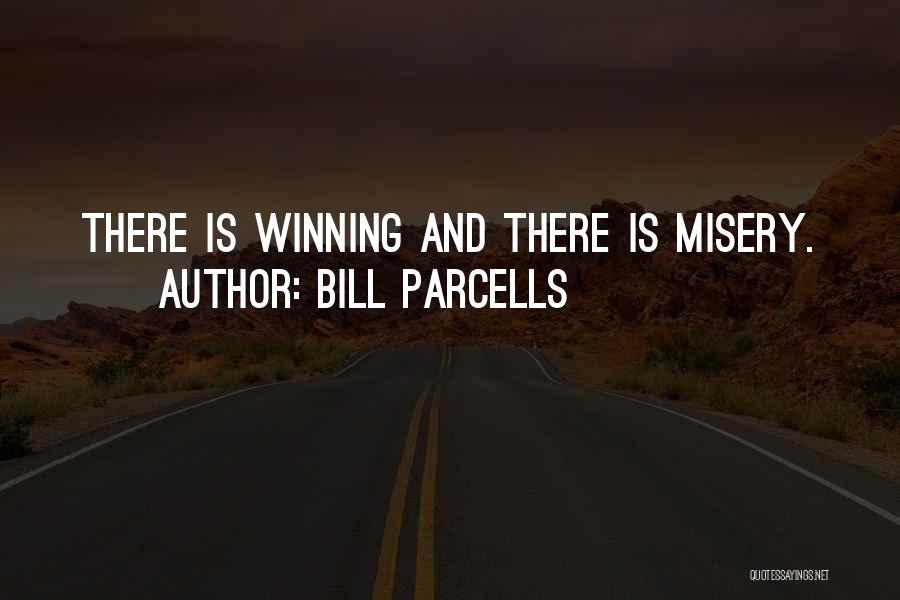 Bill Parcells Quotes 2068015