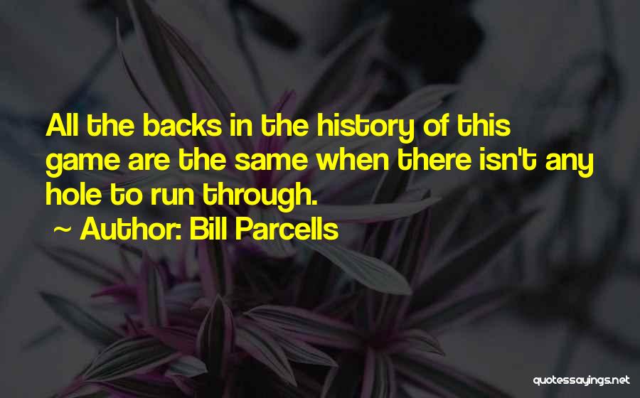 Bill Parcells Quotes 235302