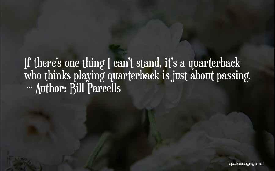 Bill Parcells Quotes 94437