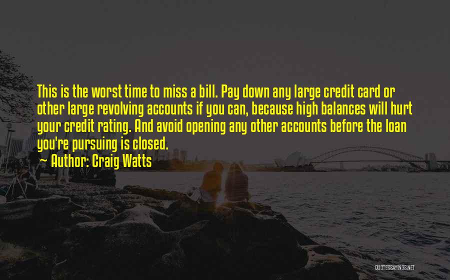 Bill Pay Quotes By Craig Watts