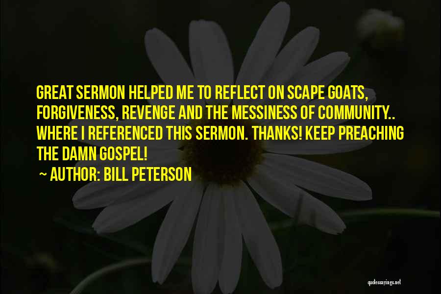 Bill Peterson Quotes 1995564