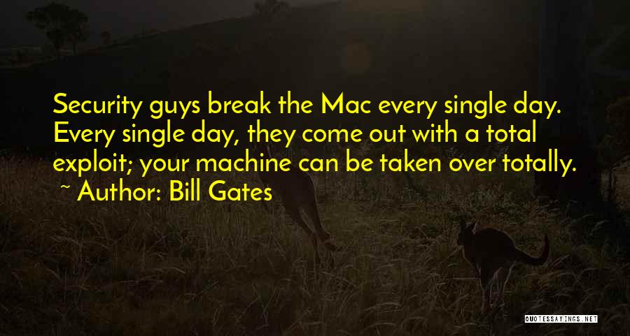 Bill Quotes By Bill Gates