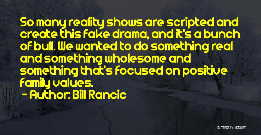 Bill Rancic Quotes 1548430