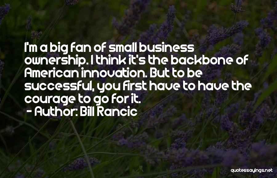 Bill Rancic Quotes 1667637