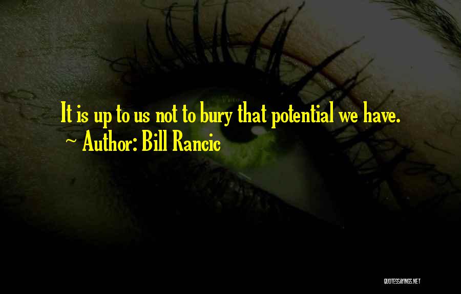 Bill Rancic Quotes 1915352