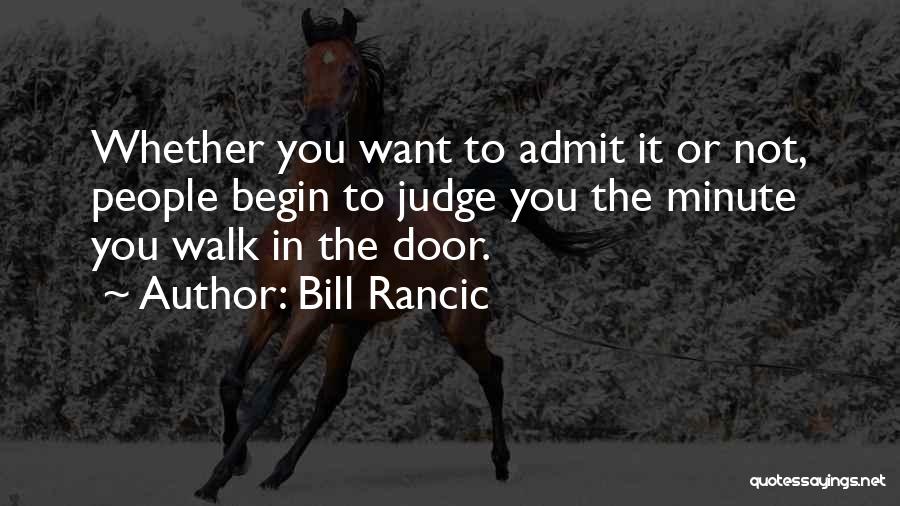 Bill Rancic Quotes 2161433