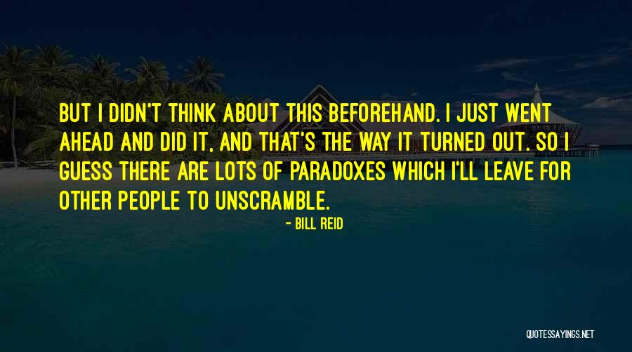 Bill Reid Quotes 2044425