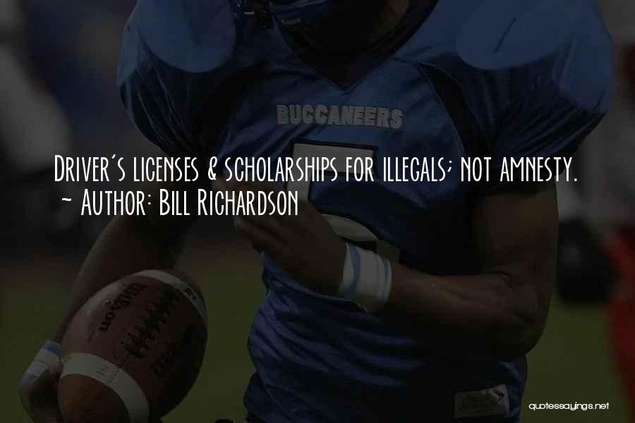 Bill Richardson Quotes 1635302