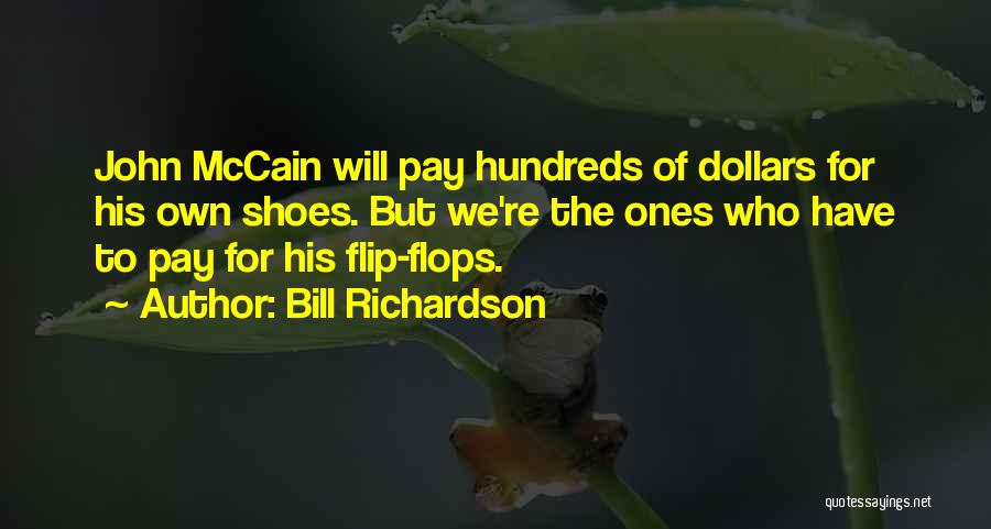 Bill Richardson Quotes 1777225