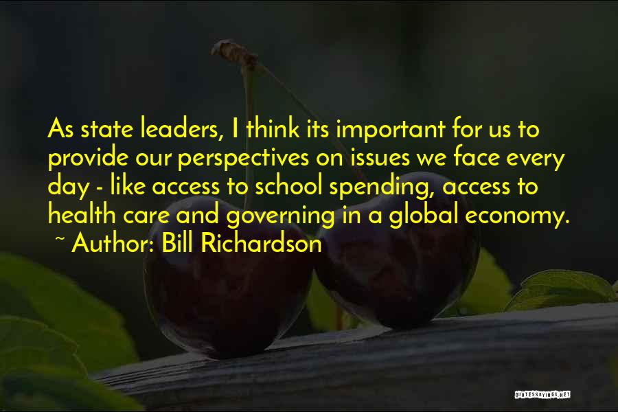 Bill Richardson Quotes 2032461