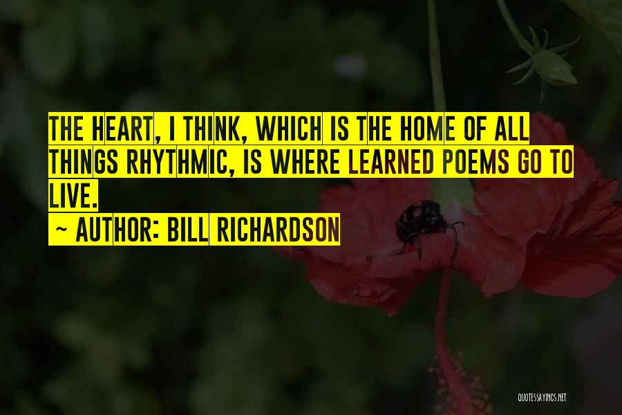Bill Richardson Quotes 344017
