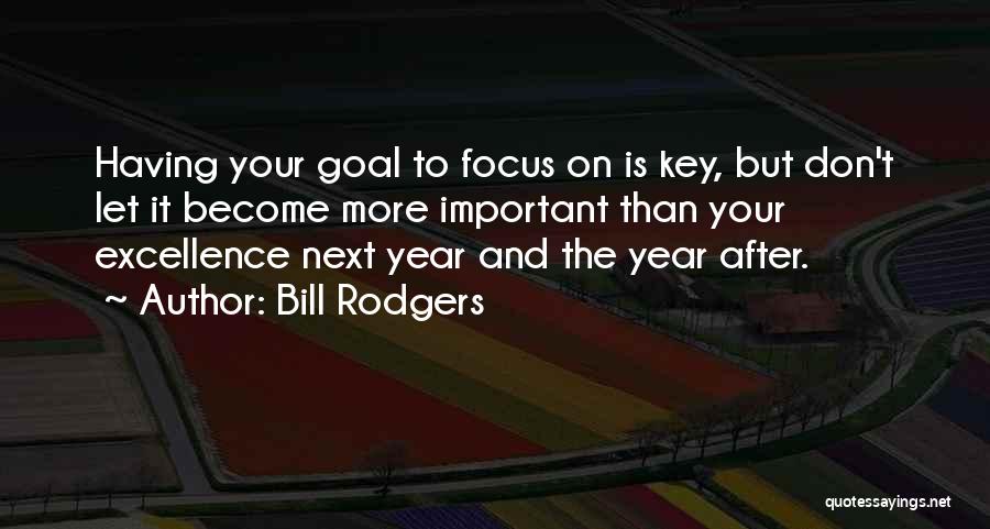 Bill Rodgers Quotes 481974