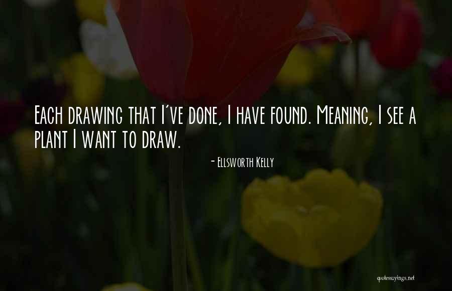 Bill Ruane Quotes By Ellsworth Kelly Bill Ruane Quotes By Ellsworth Kelly