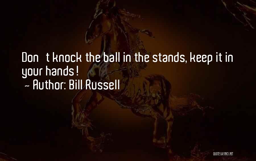 Bill Russell Quotes 225447