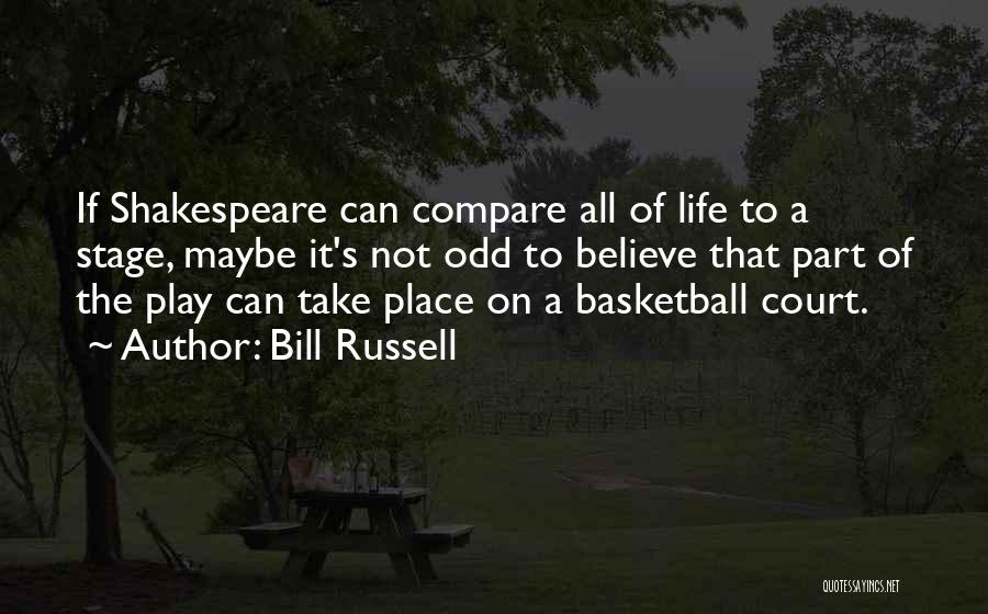 Bill Russell Quotes 430905