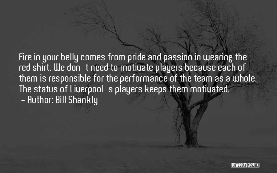 Bill Shankly Quotes 1290926