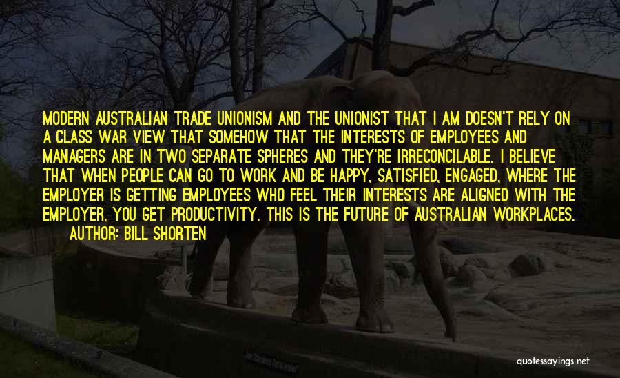 Bill Shorten Quotes 1513437