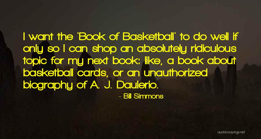 Bill Simmons Quotes 1208950 Bill Simmons Quotes 1208950