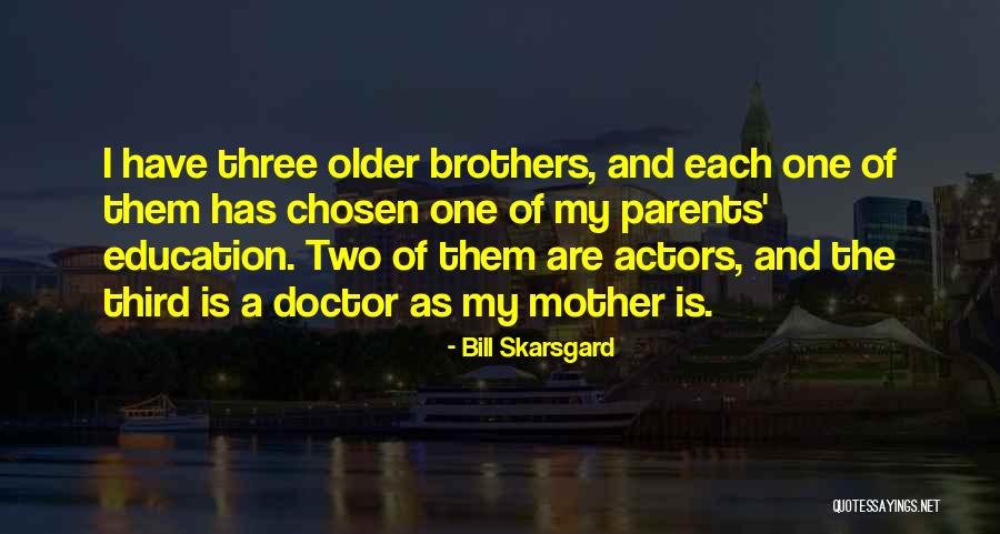 Bill Skarsgard Quotes 117632 Bill Skarsgard Quotes 117632