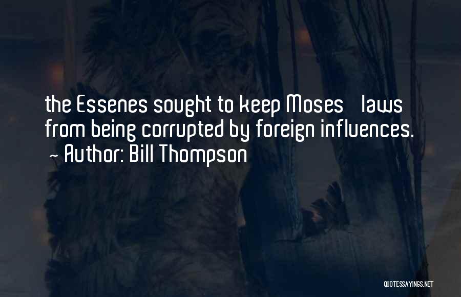 Bill Thompson Quotes 1072188