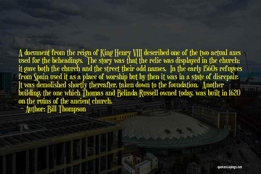 Bill Thompson Quotes 719711