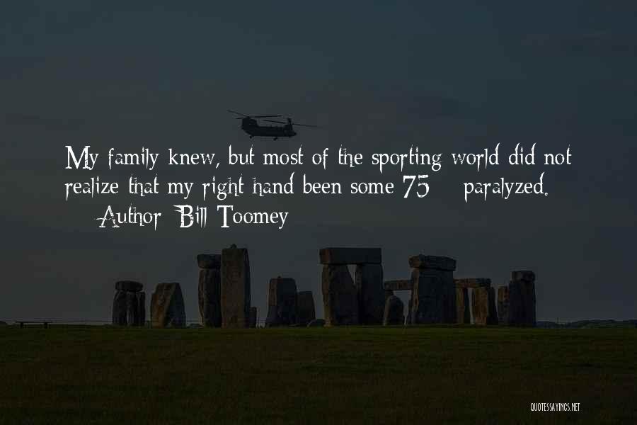 Bill Toomey Quotes 168567