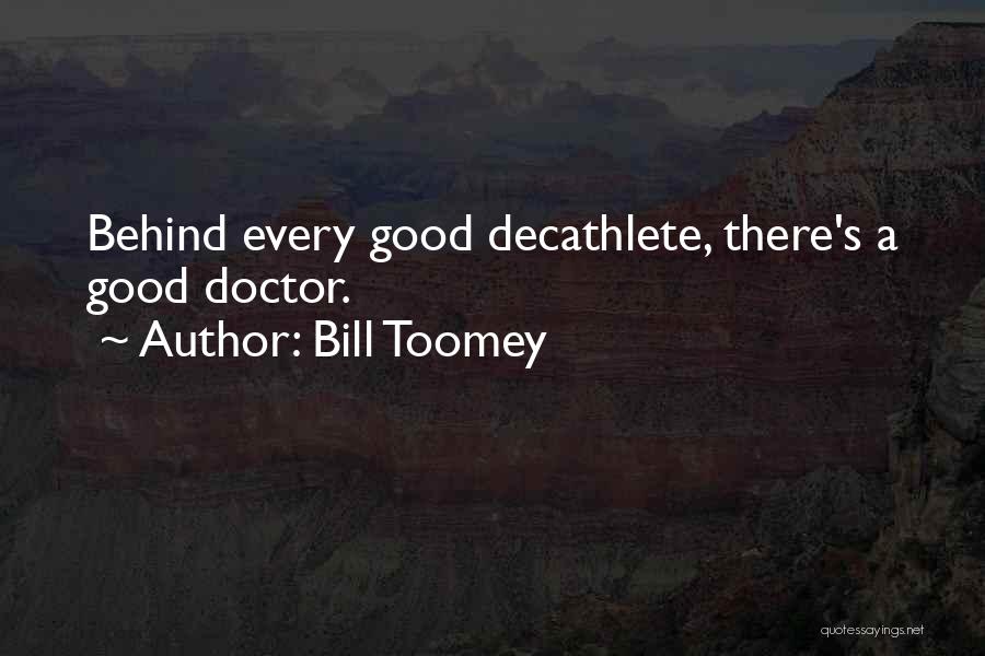 Bill Toomey Quotes 551283